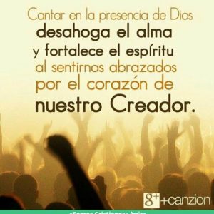 Cantar en la presencia de Dios